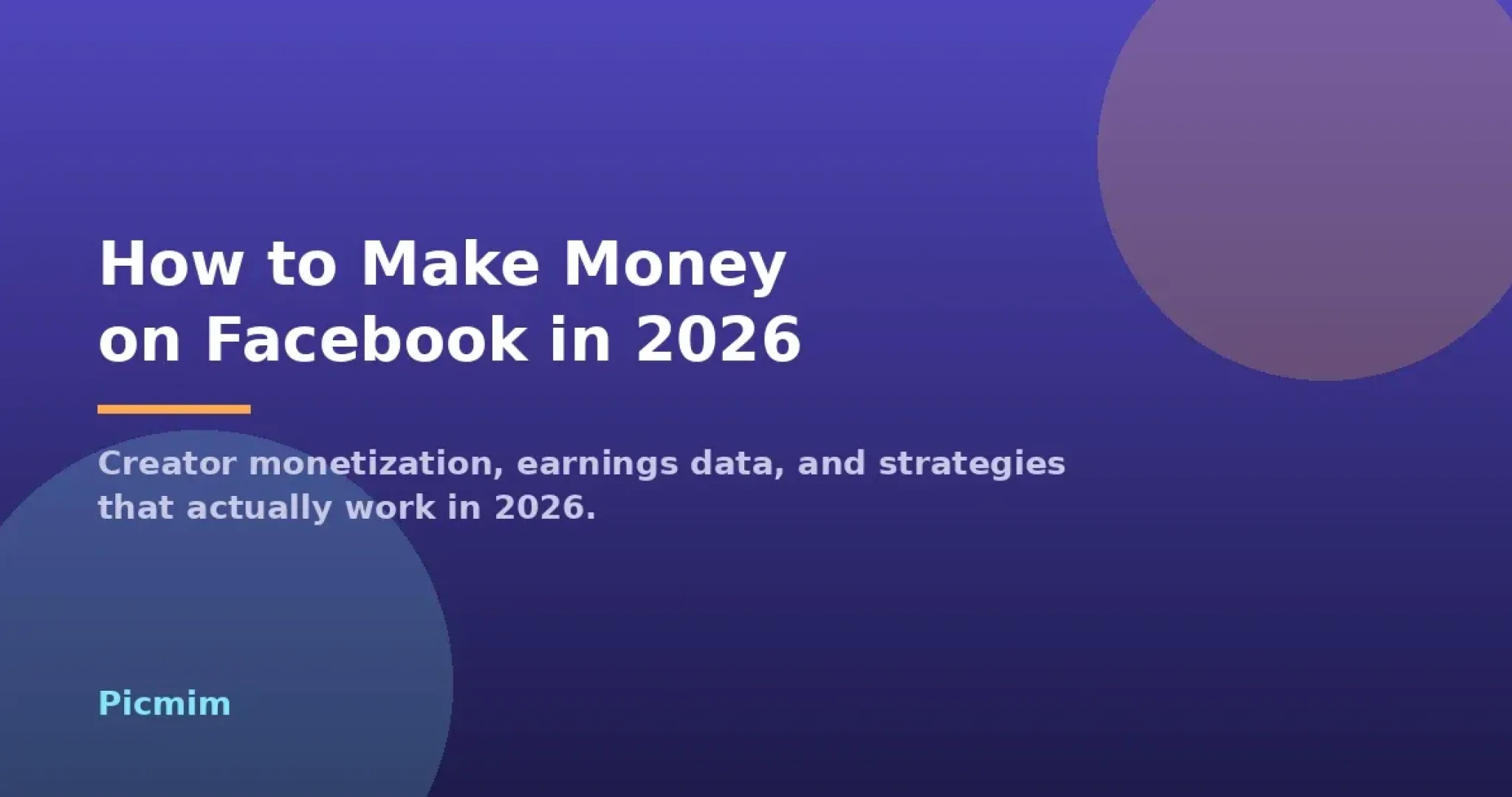 How to make money on Facebook in 2026: creator monetization programs and earnings